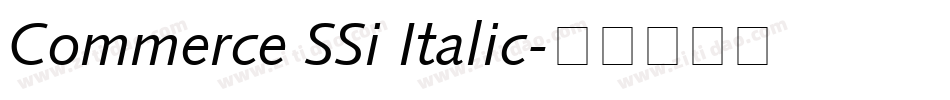 Commerce SSi Italic字体转换